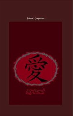 My Bond (eBook, ePUB) - Jorgensen, Joshua L