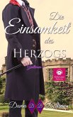Die Einsamkeit des Herzogs (Gentlemen (Deutsch), #1) (eBook, ePUB)