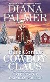 Here Comes Cowboy Claus (eBook, ePUB)