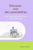 Dionysos und die Lavendelfrau (eBook, ePUB)