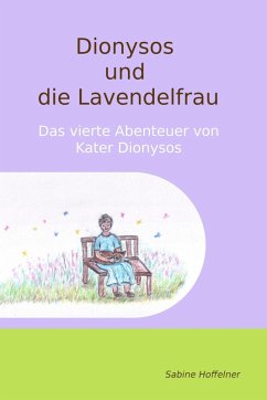 Cover Dionysos und die Lavendelfrau (eBook, ePUB)