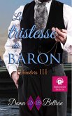 La tristesse du Baron (Chevaliers, #3) (eBook, ePUB)