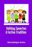 Holiday Speeches A Festive Tradition (eBook, ePUB)