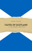 Tastes of Scotland: A Culinary Odyssey (eBook, ePUB)