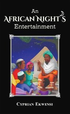 An African Night's Entertainment (eBook, ePUB) - Ekwensi, Cyprian