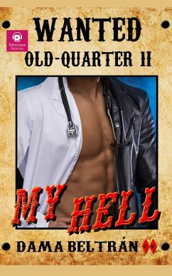 Cover My Hell (Old-Quarter (EN), #2) (eBook, ePUB)