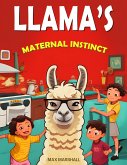 Llama's Maternal Instinct (eBook, ePUB)