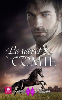 Le secret d'un Comte (eBook, ePUB) - Beltrán, Dama