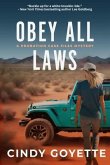 Obey All Laws (eBook, ePUB)