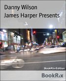 James Harper Presents (eBook, ePUB)