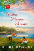 Where Promises Remain (The Orchard House Bed and Breakfast Series, #7) (eBook, ePUB)
