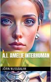 A.I. Amelie Interhuman (eBook, ePUB)