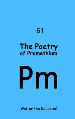 Cover The Poetry of Promethium (eBook, ePUB)