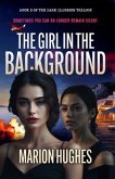 The Girl in the Background (eBook, ePUB)