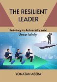 The Resilient Leader (eBook, ePUB)