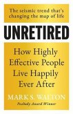 Unretired (eBook, ePUB)