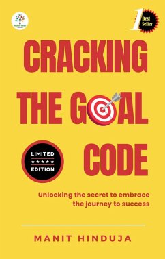 Cracking The Goal Code (eBook, ePUB) - Hinduja, Manit