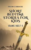 Short Bedtime Stories For Children - Volume 2 (eBook, ePUB)