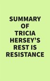 Summary of Tricia Hersey's Rest Is Resistance (eBook, ePUB)
