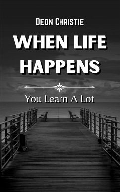When Life Happens (eBook, ePUB) - Christie, Deon
