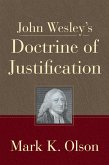 John Wesley's Doctrine of Justification (eBook, ePUB)