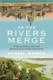 As the Rivers Merge (eBook, ePUB)