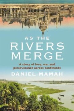 As the Rivers Merge (eBook, ePUB) - Mamah, Daniel