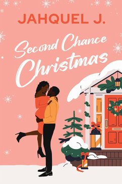 Second Chance Christmas (eBook, ePUB) - J, Jahquel