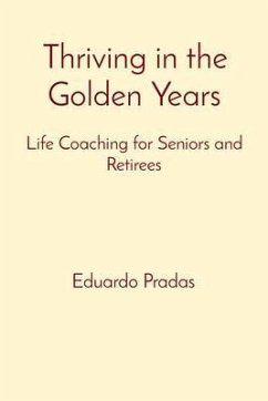 Cover Thriving in the Golden Years (eBook, ePUB)