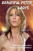 Beautiful Petite Ladys (eBook, ePUB)