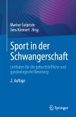 Sport in der Schwangerschaft (eBook, PDF)