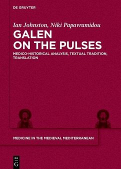 Galen on the Pulses (eBook, PDF) - Johnston, Ian Hugh; Papavramidou, Niki