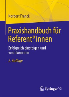 Praxishandbuch für Referent*innen (eBook, PDF) - Franck, Norbert