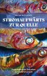 Stromaufwärts zur Quelle (eBook, ePUB) - Bild 1