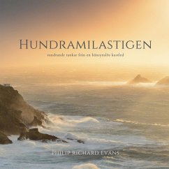 Hundramilastigen (eBook, ePUB) - Evans, Philip Richard