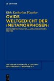 Ovids Weltgedicht der ?Metamorphosen? (eBook, PDF)