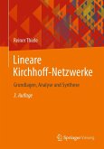 Lineare Kirchhoff-Netzwerke (eBook, PDF)