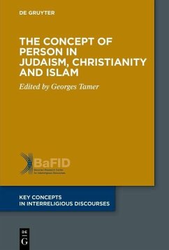 The Concept of Person in Judaism, Christianity and Islam (eBook, PDF)
