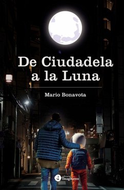 Cover De Ciudadela a la Luna (eBook, ePUB)