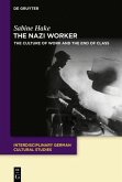 The Nazi Worker (eBook, PDF)