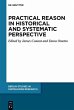 Practical Reason in Historical and... - Bild 1