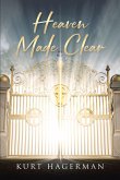 Heaven Made Clear (eBook, ePUB)