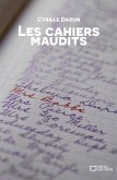 Les Cahiers maudits (eBook, ePUB)