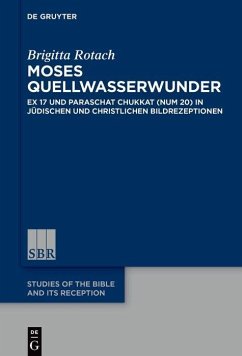 Moses Quellwasserwunder (eBook, PDF) - Rotach, Brigitta