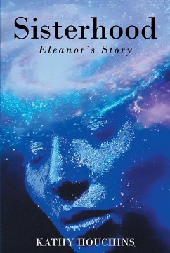 Cover Sisterhood: Eleanor's Story (eBook, ePUB)