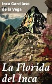 La Florida del Inca (eBook, ePUB)