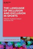 The Language of Inclusion and Exclusion in Sports (eBook, PDF)