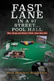 Fast Lane in A 97 Street... Pool Hall (eBook, ePUB)