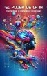 El Poder de la IA (eBook, ePUB) - Bild 1