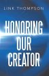 Honoring Our Creator (eBook, ePUB) - Bild 1